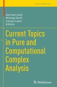 Cover image: Current Topics in Pure and Computational Complex Analysis 9788132221128