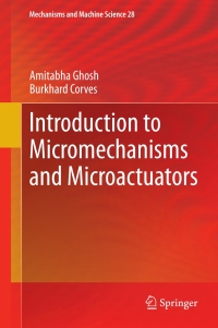 Immagine di copertina: Introduction to Micromechanisms and Microactuators 9788132221432