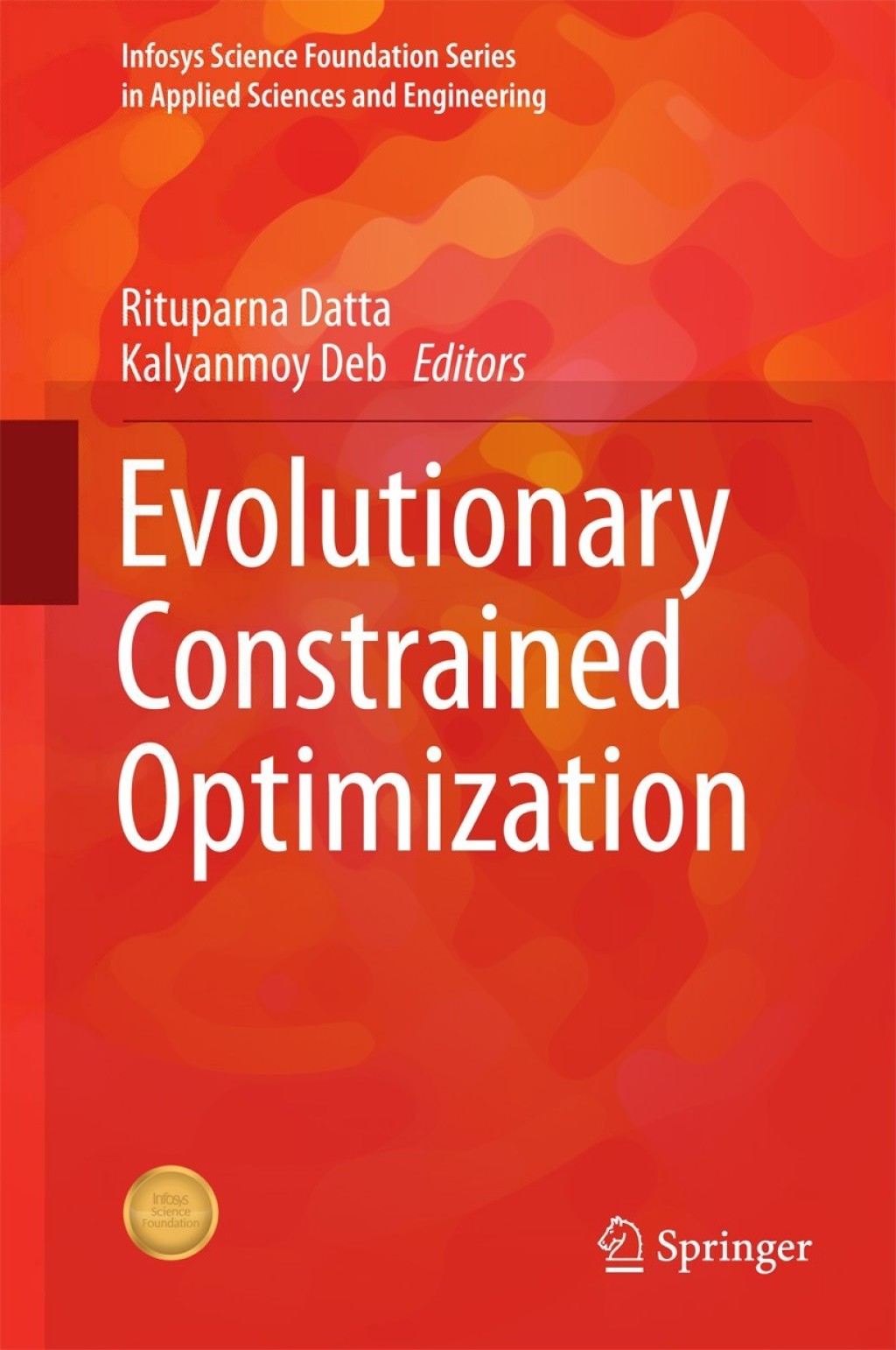 Evolutionary Constrained Optimization