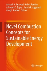 Cover image: Novel Combustion Concepts for Sustainable Energy Development 9788132222101