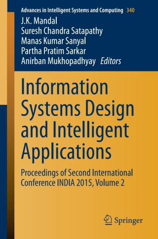 Cover image: Information Systems Design and Intelligent Applications 9788132222460