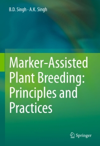 صورة الغلاف: Marker-Assisted Plant Breeding: Principles and Practices 9788132223153