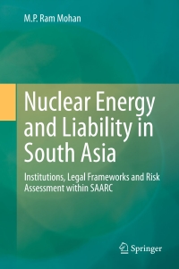 Imagen de portada: Nuclear Energy and Liability in South Asia 9788132223429