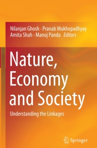 Imagen de portada: Nature, Economy and Society 9788132224037