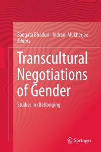 صورة الغلاف: Transcultural Negotiations of Gender 9788132224365