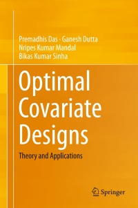 Cover image: Optimal Covariate Designs 9788132224600