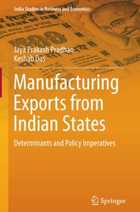 Cover image: Manufacturing Exports from Indian States 9788132224815