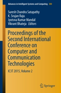 表紙画像: Proceedings of the Second International Conference on Computer and Communication Technologies 9788132225225