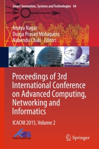 Imagen de portada: Proceedings of 3rd International Conference on Advanced Computing, Networking and Informatics 9788132225287