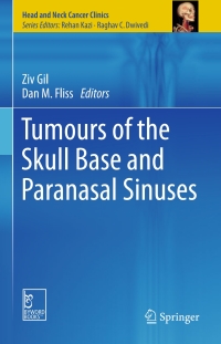 Cover image: Tumours of the Skull Base and Paranasal Sinuses 9788132225829