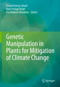 Titelbild: Genetic Manipulation in Plants for Mitigation of Climate Change 9788132226604