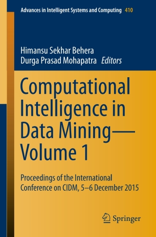 Cover image: Computational Intelligence in Data Mining—Volume 1 9788132227328