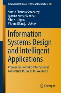 Cover image: Information Systems Design and Intelligent Applications 9788132227564