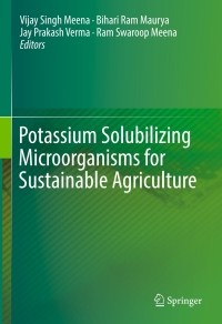 صورة الغلاف: Potassium Solubilizing Microorganisms for Sustainable Agriculture 9788132227748