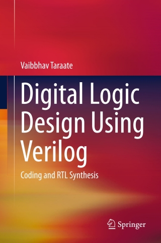 Cover image: Digital Logic Design Using Verilog 9788132227892