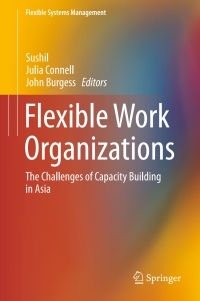 صورة الغلاف: Flexible Work Organizations 9788132228325