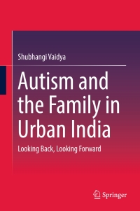 Cover image: Autism and the Family in Urban India 9788132236054