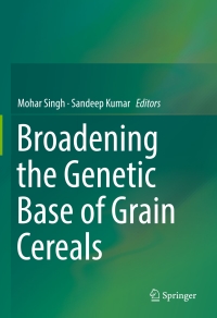 Cover image: Broadening the Genetic Base of Grain Cereals 9788132236115