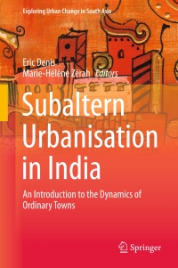 Imagen de portada: Subaltern Urbanisation in India 9788132236146