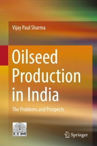 صورة الغلاف: Oilseed Production in India 9788132237167