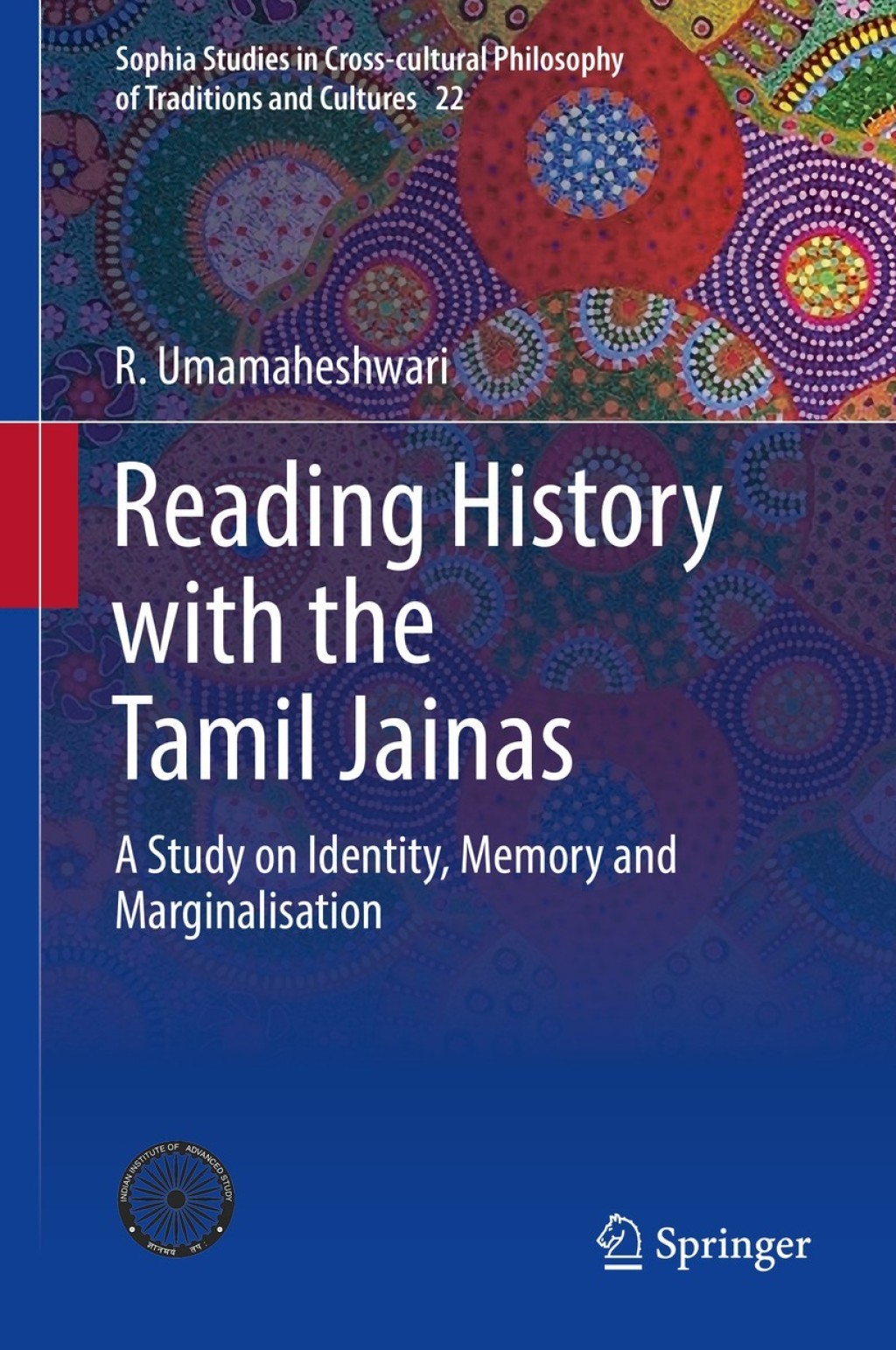 Reading History with the Tamil Jainas A Study on Identity, Memory and Marginalisation