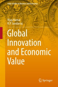 Imagen de portada: Global Innovation and Economic Value 9788132237587