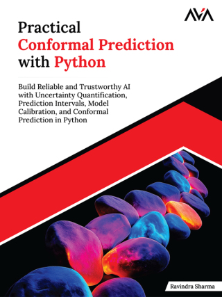 表紙画像: Practical Conformal Prediction with Python 1st edition 9788169646413