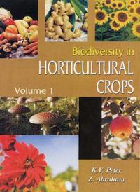 Cover image: Biodiversity in Horticultural Crops Vol. 1 9788170354901