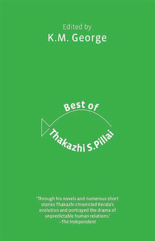 Cover image: The Best of Thakazhi S. Pillai 9788174368690