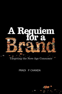 Cover image: A Requiem for a Brand 9788174367921