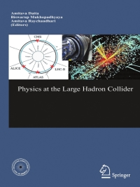 Cover image: Physics at the Large Hadron Collider 1st edition 9788184892154