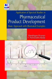 Imagen de portada: Application of Spectral Studies in Pharmaceutical Product Development 1st edition 9789388305969