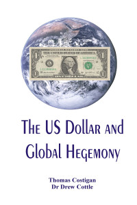 Omslagafbeelding: The US Dollar and Global Hegemony 1st edition 9788194261803