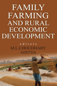 Cover image: Family Farming and Rural Economic Development 1st edition 9789383305858