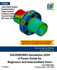 Titelbild: SOLIDWORKS Simulation 2020: A Power Guide for Beginners and Intermediate Users 4th edition 9798682721689
