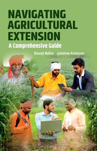 Cover image: Navigating Agricultural Extension: A Comprehensive Guide 1st edition 9788196458850