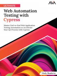Imagen de portada: Ultimate Web Automation Testing with Cypress 1st edition 9788196782696