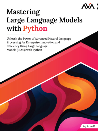 Titelbild: Mastering Large Language Models with Python 1st edition 9788197081828