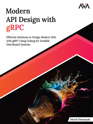 表紙画像: Modern API Design with gRPC 1st edition 9788197081835