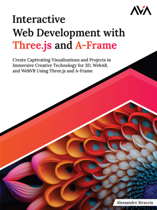 صورة الغلاف: Interactive Web Development with Three.js and A-Frame 1st edition 9788197223969