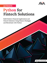 Omslagafbeelding: Ultimate Python for Fintech Solutions 1st edition 9788197256202