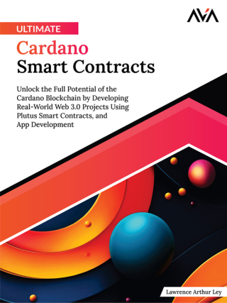 Cover image: Ultimate Cardano Smart Contracts 1st edition 9788197396533