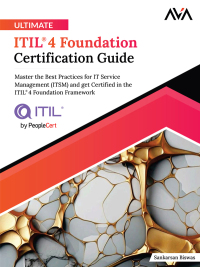 Cover image: Ultimate ITIL® 4 Foundation Certification Guide 1st edition 9788197651137