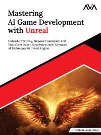 Cover image: Mastering AI Game Development with Unreal 1st edition 9788197953453