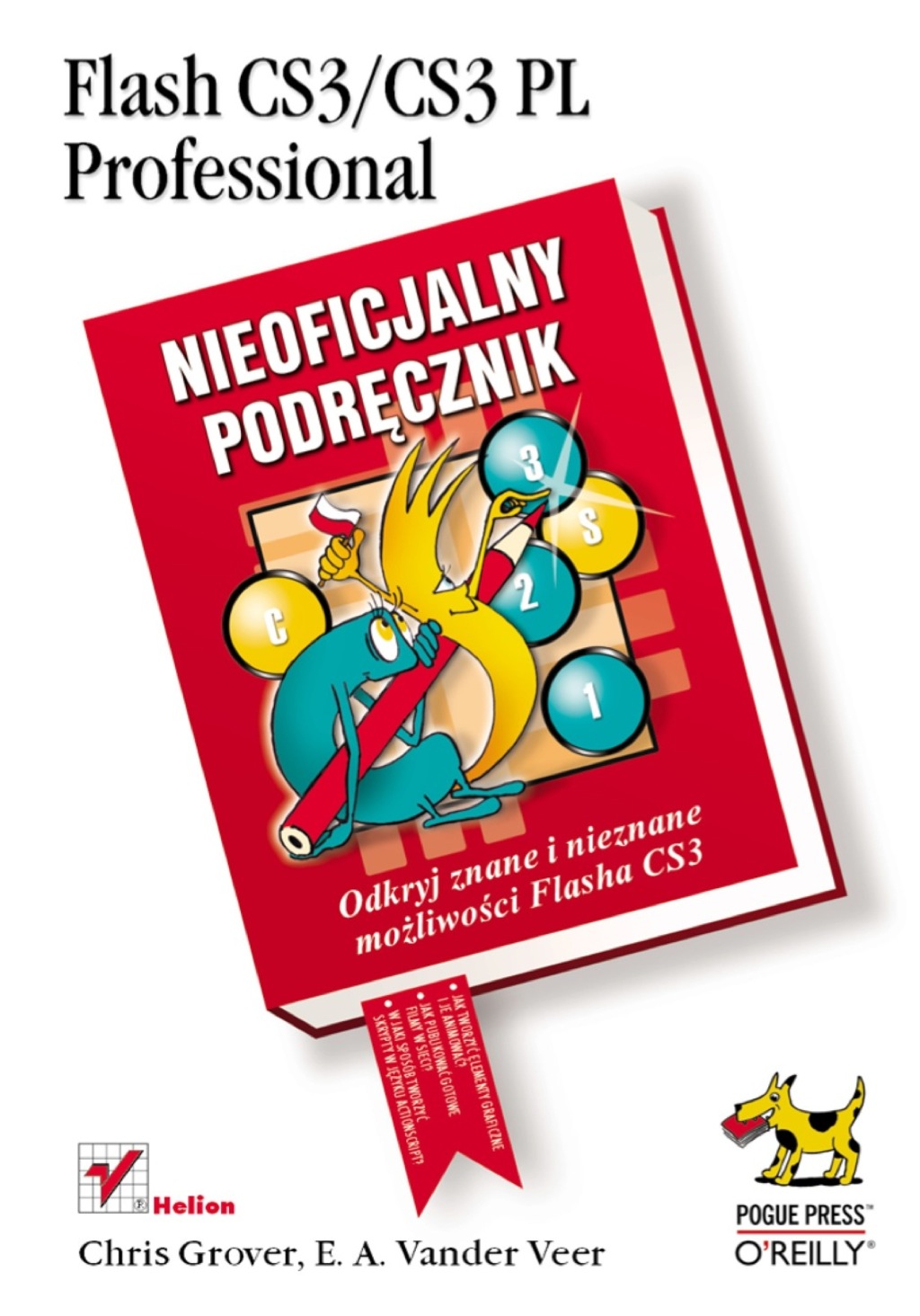 Flash CS3/CS3 PL Professional. Nieoficjalny podr?cznik 1st Edition