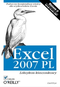 Cover image: Excel 2007 PL. Leksykon kieszonkowy. Wydanie II 1st edition 9788324615513
