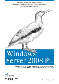 Cover image: Windows Server 2008 PL. Przewodnik encyklopedyczny 1st edition 9788324618934