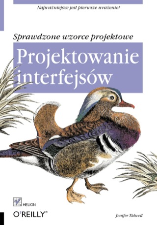 Cover image: Projektowanie interfejsów. Sprawdzone wzorce projektowe 1st edition 9788324637416
