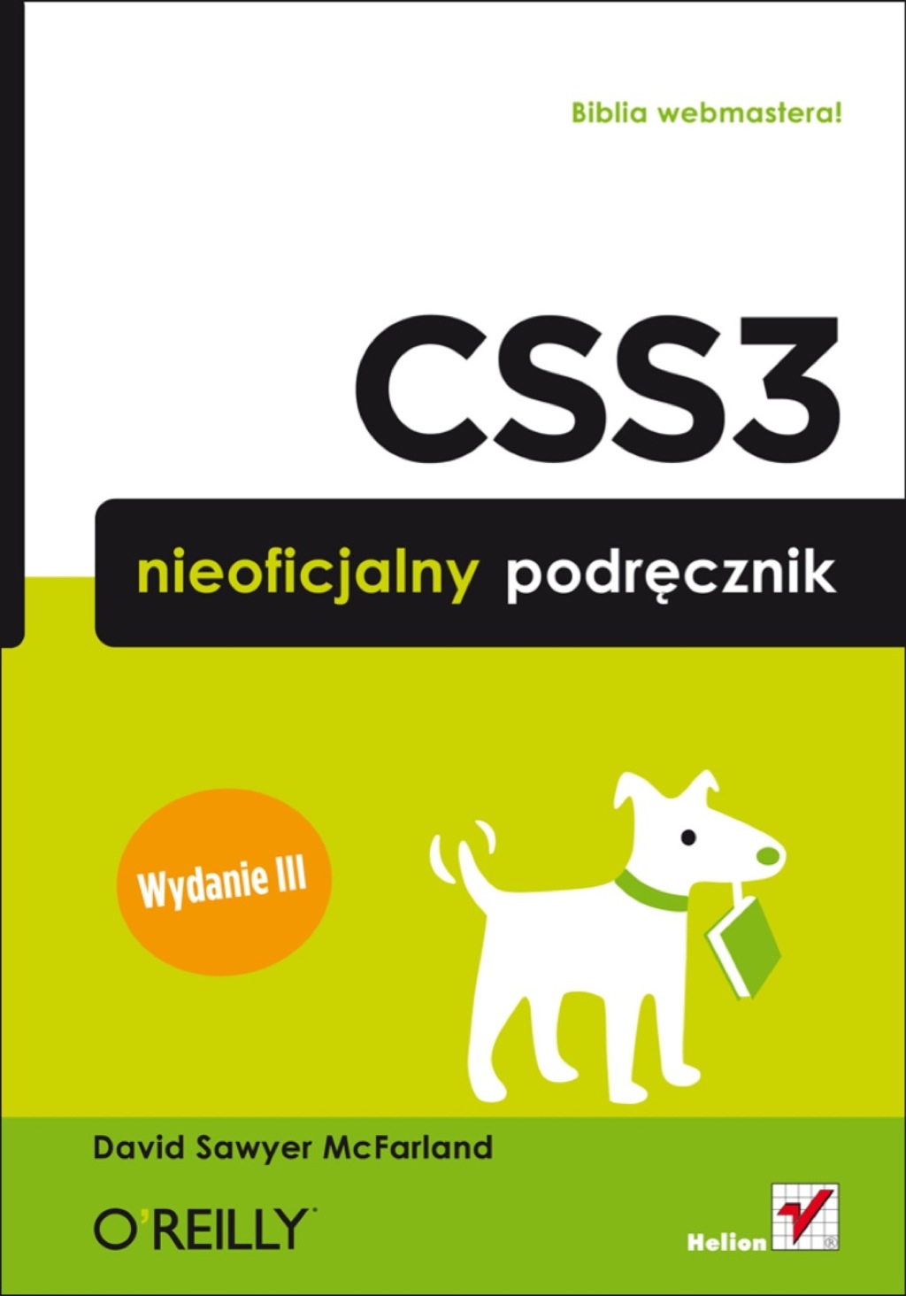 CSS3. Nieoficjalny podr?cznik. Wydanie III 1st Edition