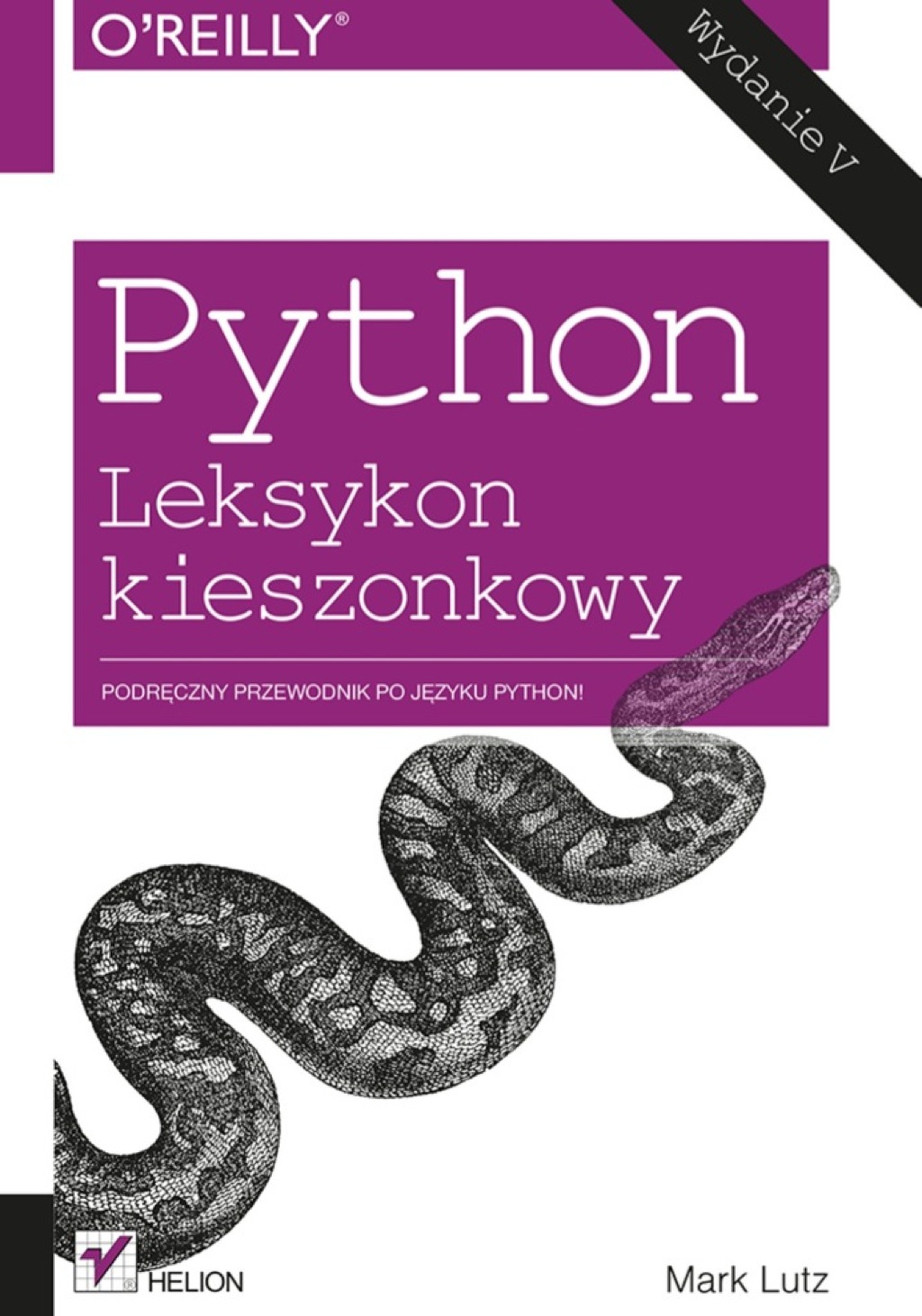 Python. Leksykon kieszonkowy. Wydanie V 1st Edition